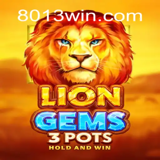 Desvendando o Fascinante Jogo LionGems3pots e a Chave do Sucesso com 8103WIN